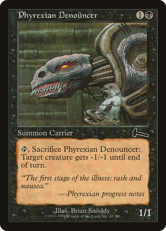 Phyrexian Denouncer (ULG-061) - Urza's Legacy