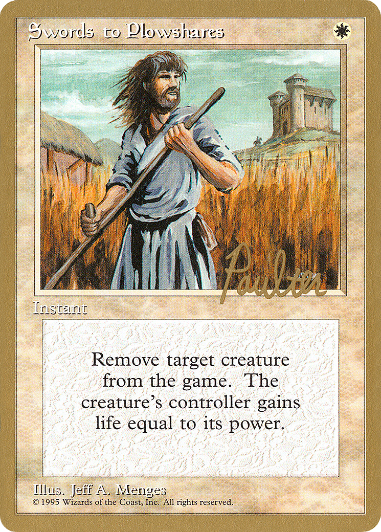 Swords to Plowshares (PTC-PP52) - Pro Tour Collector Set