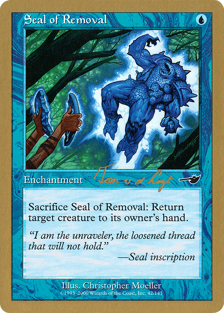 Seal of Removal (WC00-TVDL42) - World Championship Decks 2000