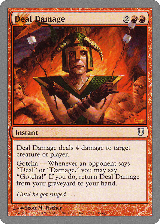 Deal Damage (UNH-074) - Unhinged Foil