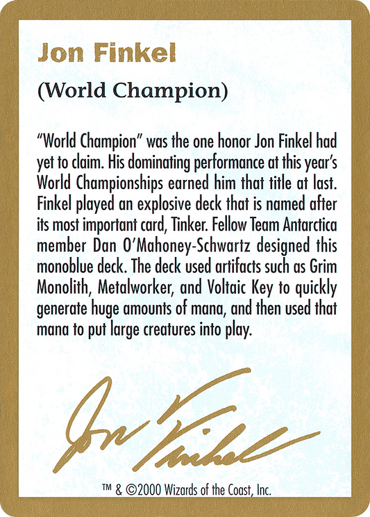 Jon Finkel Bio (WC00-JF0A) - World Championship Decks 2000