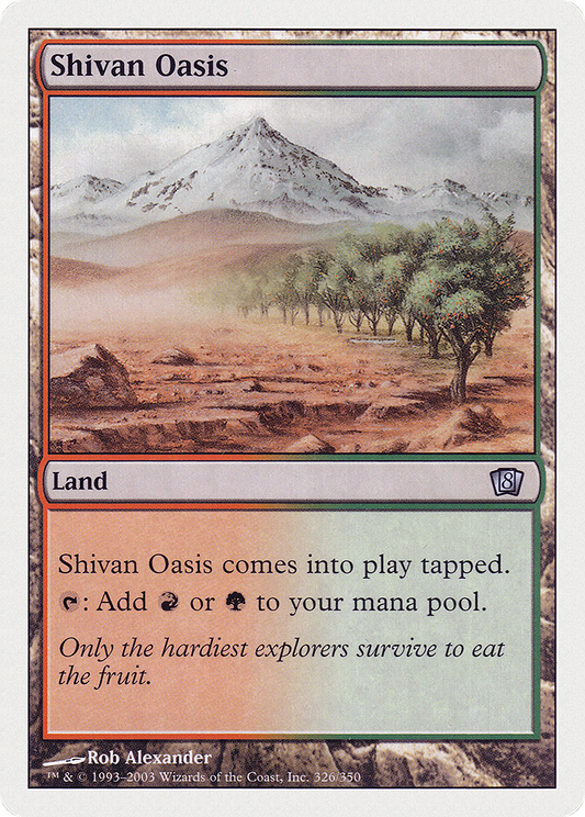 Shivan Oasis (8ED-326) - Eighth Edition