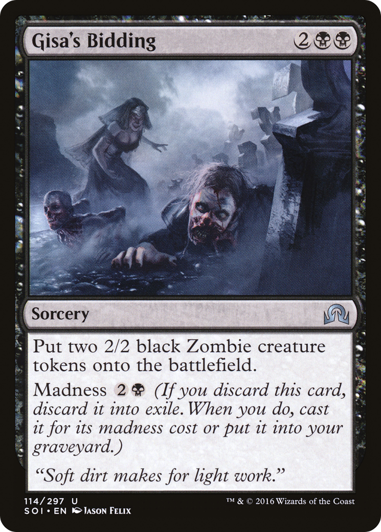 Gisa's Bidding  (SOI-114) - Shadows over Innistrad