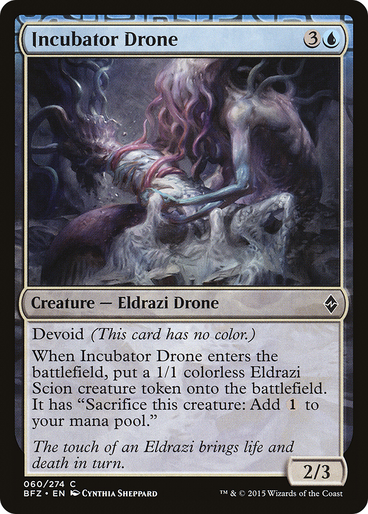 Incubator Drone  (BFZ-060) - Battle for Zendikar: (devoid)