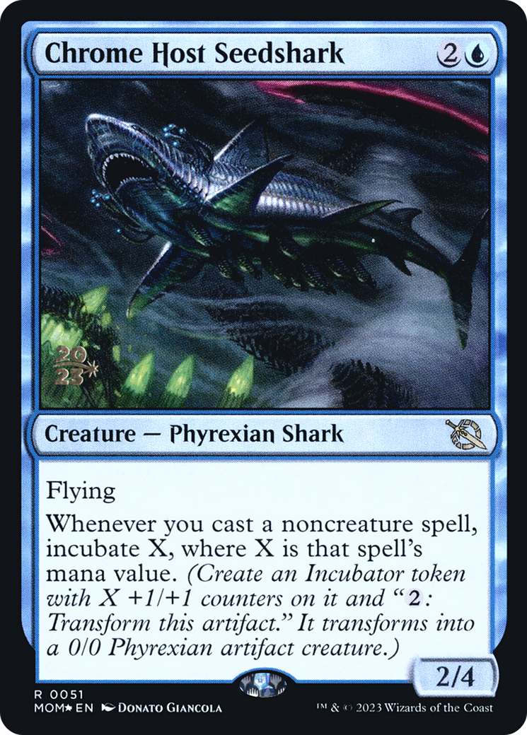 Chrome Host Seedshark (PMOM-51S) - March of the Machine Promos Foil