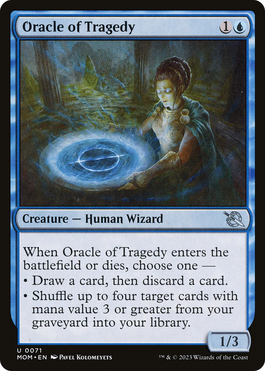 Oracle of Tragedy (MOM-071) - March of the Machine