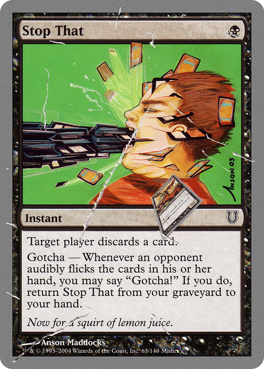 Stop That (UNH-063) - Unhinged Foil