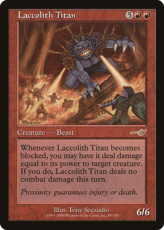 Laccolith Titan (NEM-089) - Nemesis Foil