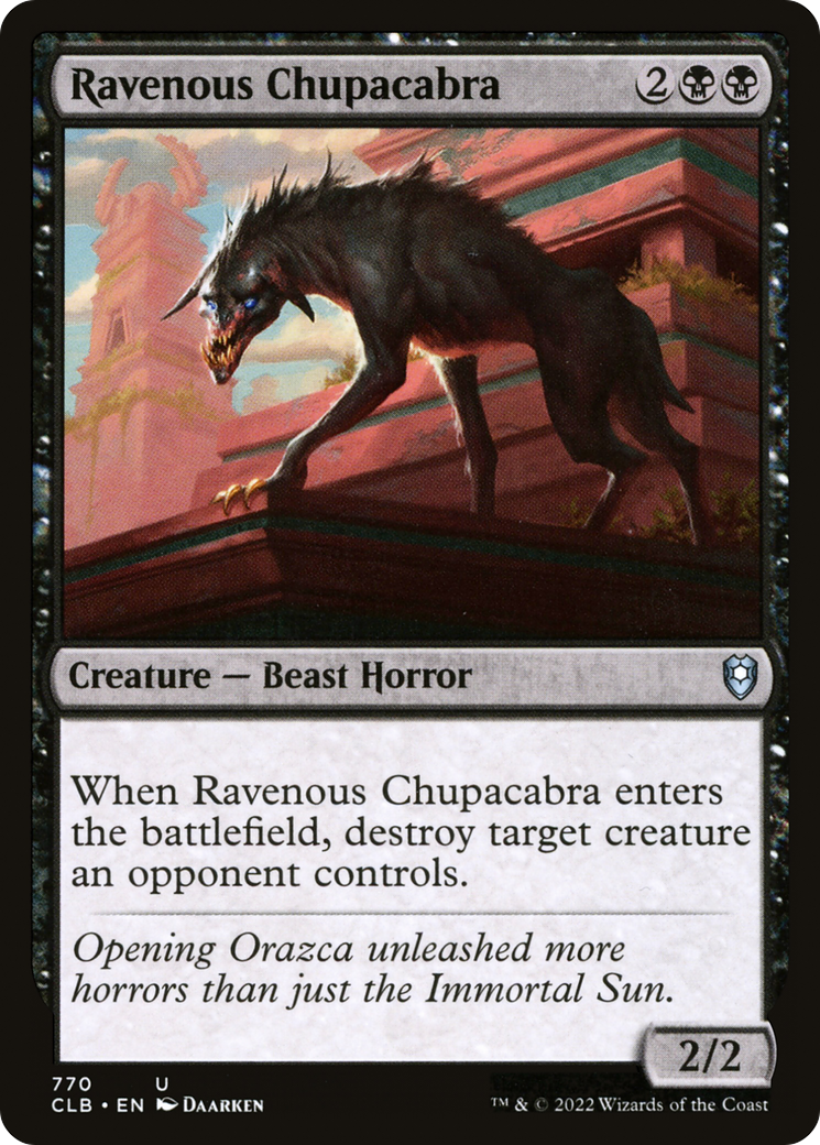 Ravenous Chupacabra (CLB-770) - Commander Legends: Battle for Baldur's Gate