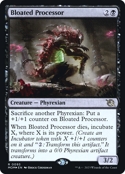 Bloated Processor (PRE-93S) - March of the Machine Promos Foil
