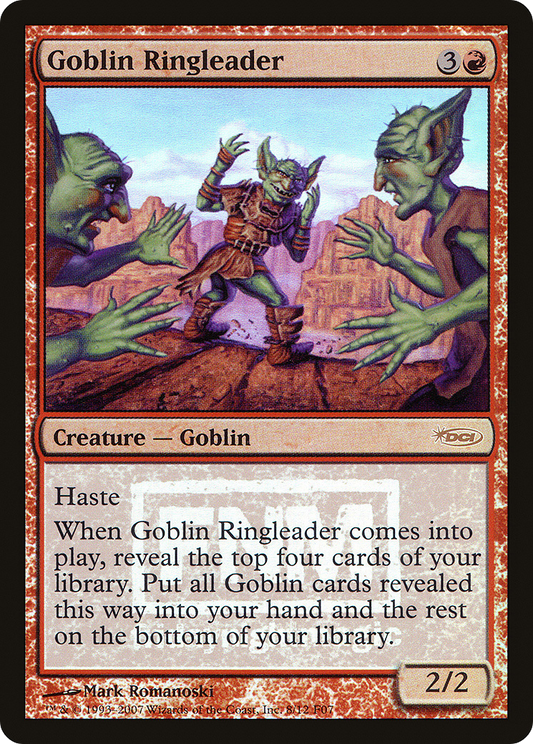 Goblin Ringleader (F07-008) - Friday Night Magic 2007 Foil