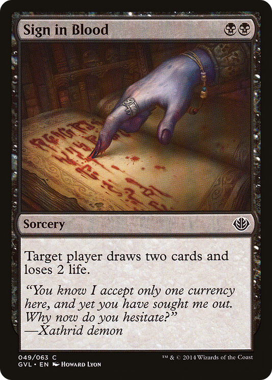 Sign in Blood (GVL-049) - Duel Decks Anthology: Garruk vs. Liliana