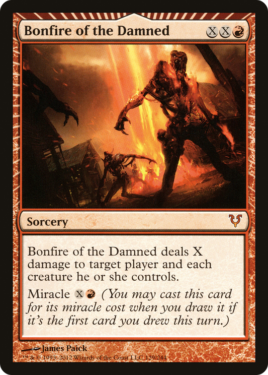 Bonfire of the Damned (AVR-129) - Avacyn Restored: (miracle)