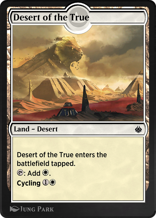 Desert of the True (AKR-291) - Amonkhet Remastered