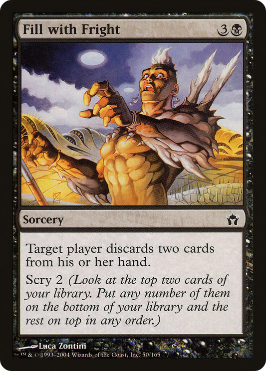 Fill with Fright (5DN-050) - Fifth Dawn Foil