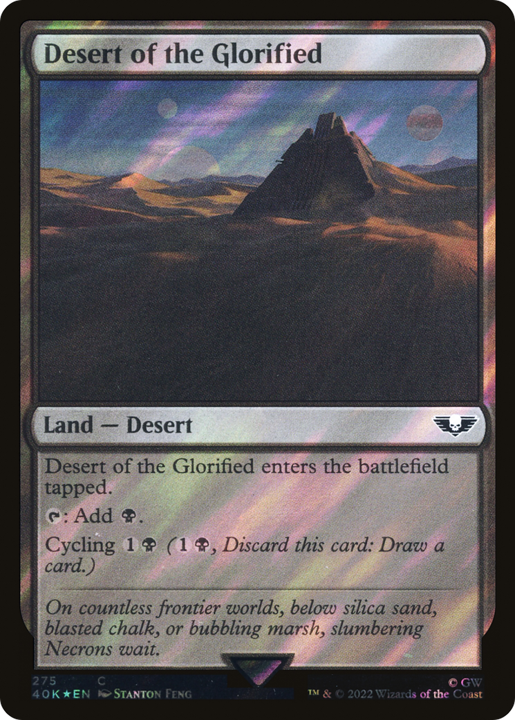 Desert of the Glorified (40K-275★) - Warhammer 40,000 Commander Foil