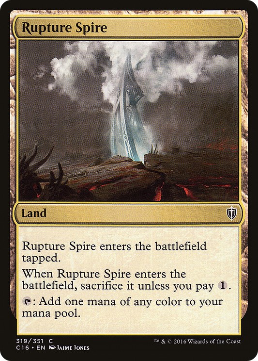 Rupture Spire (C16-319) - Commander 2016