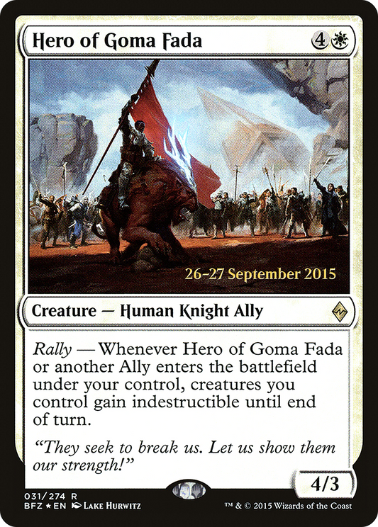 Hero of Goma Fada (PRE-31S) - Battle for Zendikar Promos (Prerelease) Foil