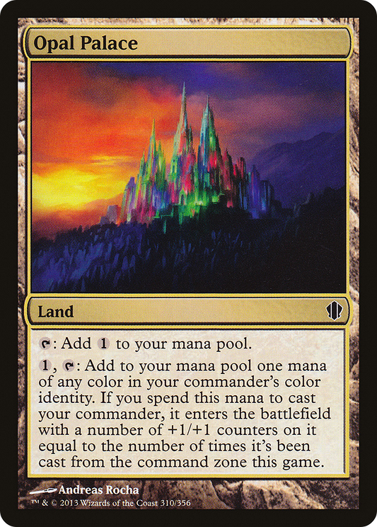 Opal Palace (C13-310) - Commander 2013