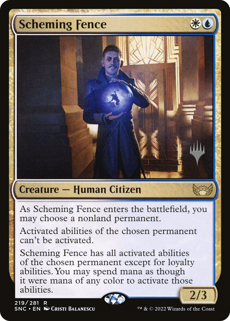 Scheming Fence (PSNC-219P) - Streets of New Capenna Promos