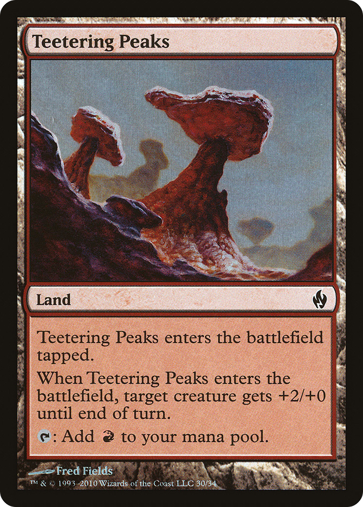 Teetering Peaks (PD2-030) - Premium Deck Series: Fire and Lightning Foil