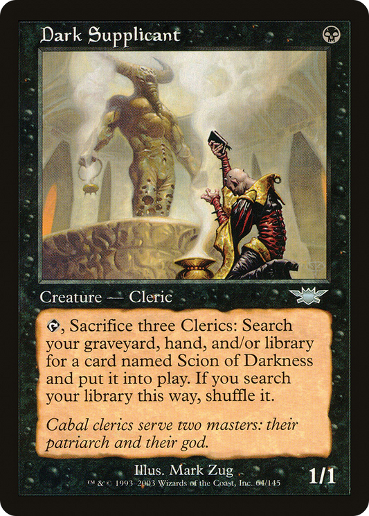 Dark Supplicant (LGN-064) - Legions Foil