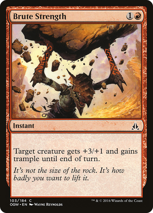 Brute Strength (OGW-103) - Oath of the Gatewatch Foil