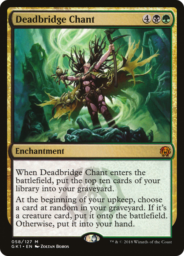 Deadbridge Chant (GK1-058) - GRN Guild Kit