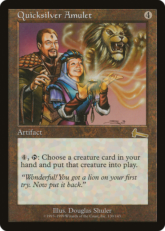 Quicksilver Amulet (ULG-130) - Urza's Legacy