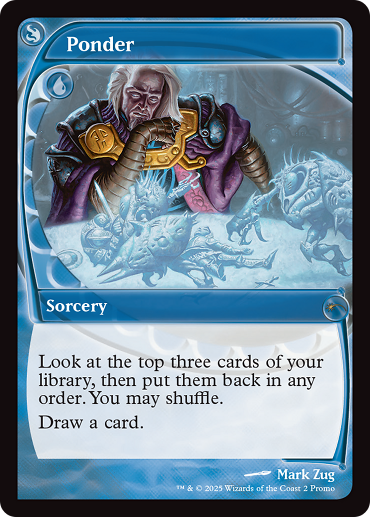 Ponder (SLD-002) - MagicFest 2025 Foil