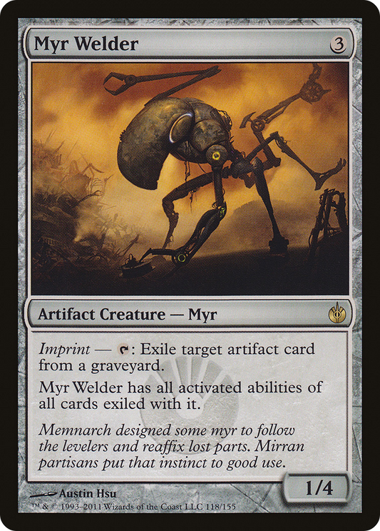 Myr Welder (MBS-118) - Mirrodin Besieged