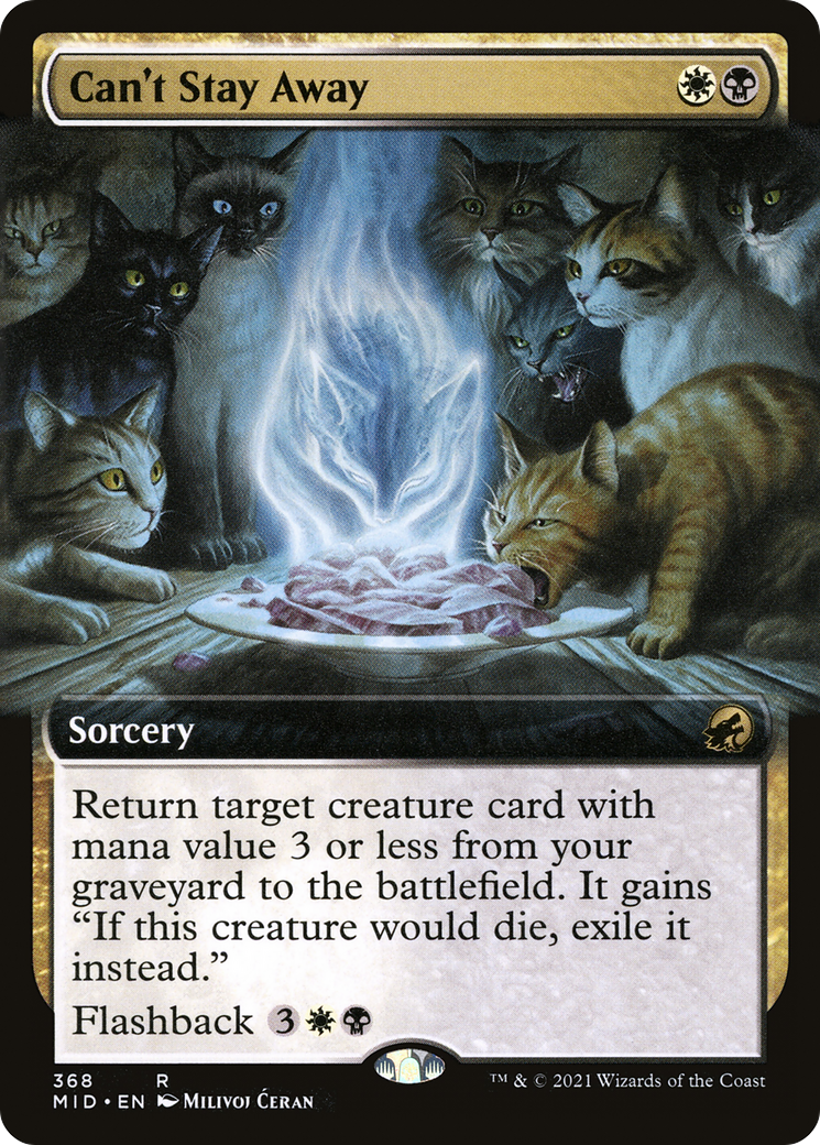 Can't Stay Away (MID-368) - Innistrad: Midnight Hunt: (Extended Art) Foil