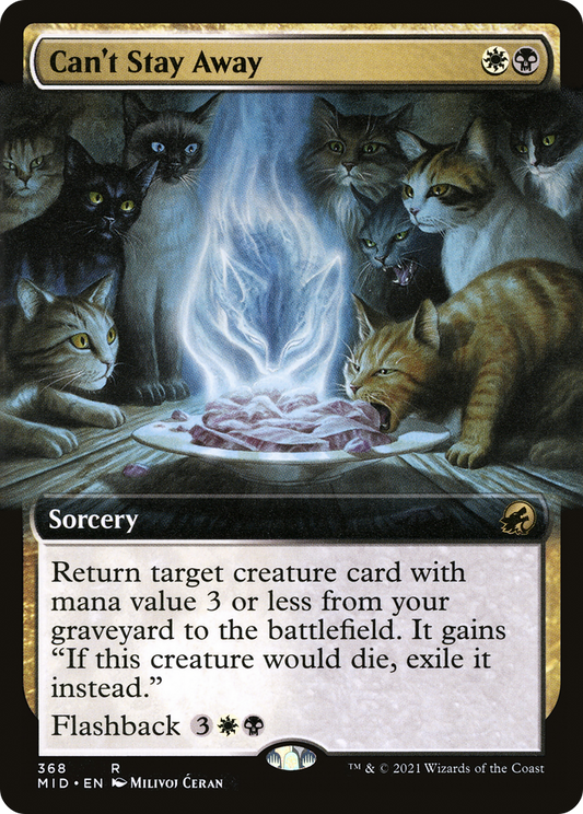 Can't Stay Away (MID-368) - Innistrad: Midnight Hunt: (Extended Art) Foil