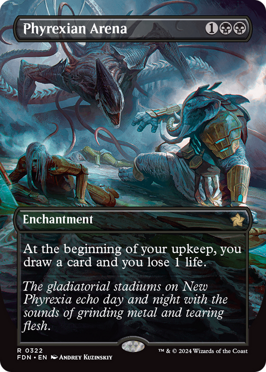 Phyrexian Arena (Borderless) (FDN-322) - Foundations (Borderless)