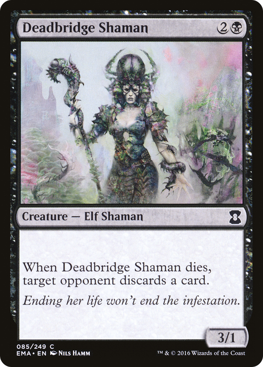 Deadbridge Shaman (EMA-085) - Eternal Masters Foil