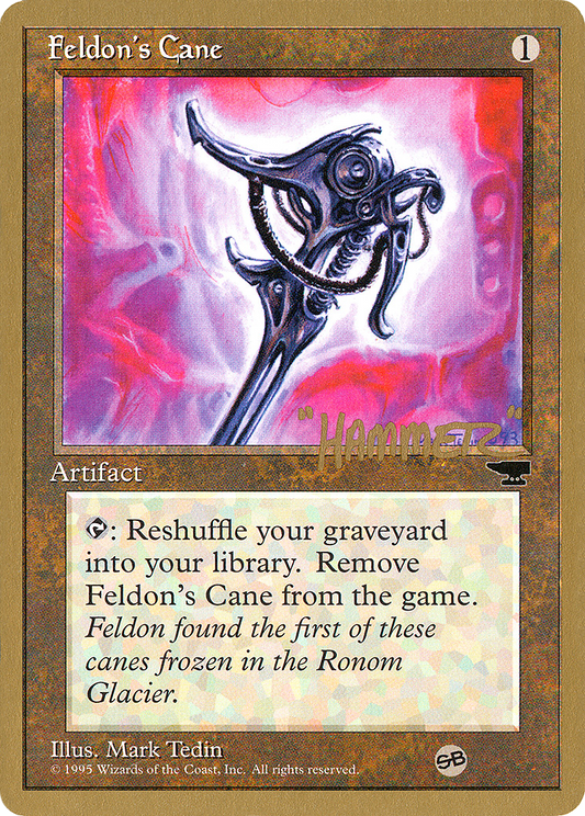 Feldon's Cane (PTC-SHR50SB) - Pro Tour Collector Set