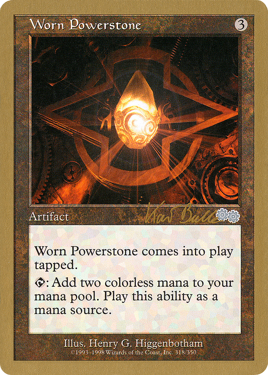 Worn Powerstone (WC99-KB318) - World Championship Decks 1999