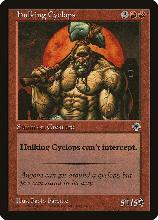 Hulking Cyclops (POR-134) - Portal