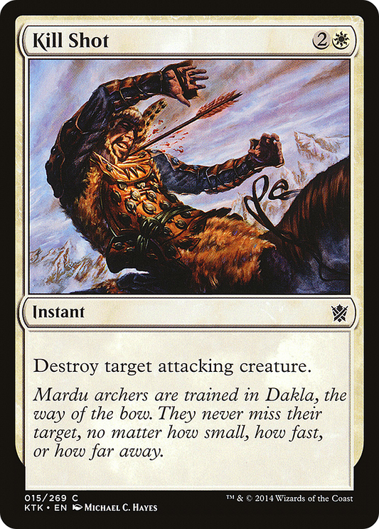 Kill Shot (KTK-015) - Khans of Tarkir Foil