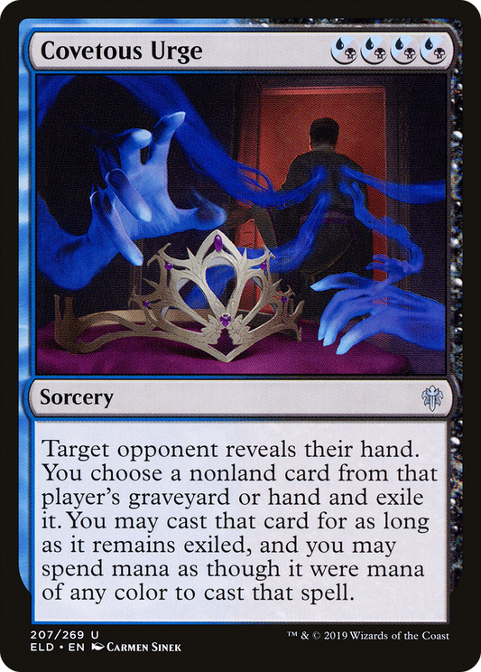 Covetous Urge (ELD-207) - Throne of Eldraine