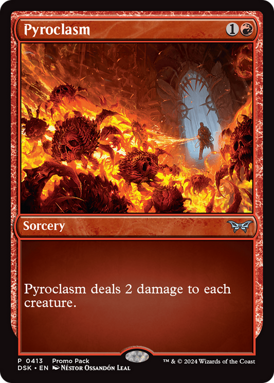 Pyroclasm (PPDSK-413) - Duskmourn: House of Horror (Promo Pack)
