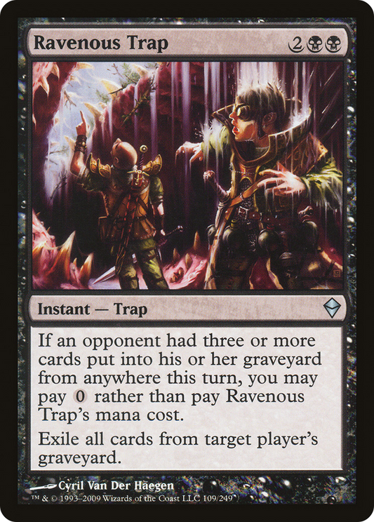 Ravenous Trap (ZEN-109) - Zendikar