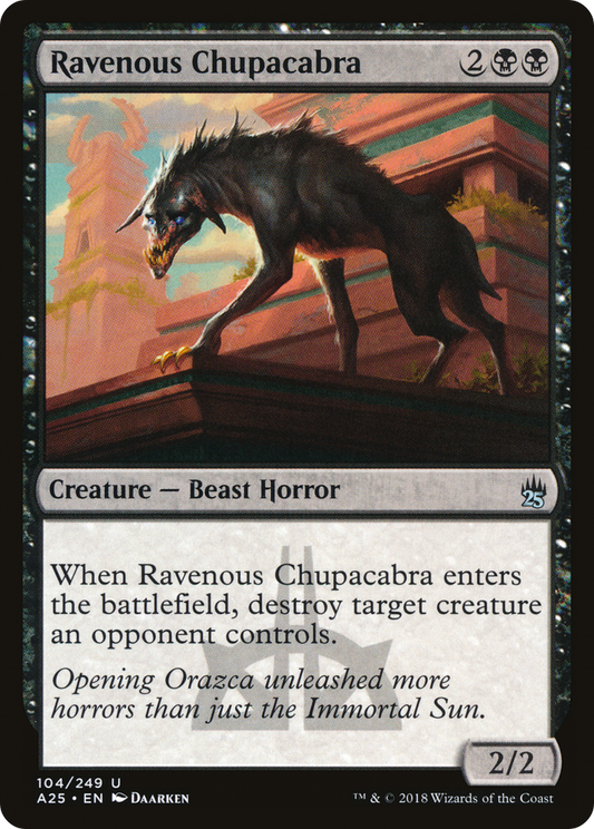 Ravenous Chupacabra (A25-104) - Masters 25