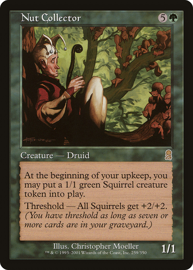 Nut Collector (ODY-259) - Odyssey Foil