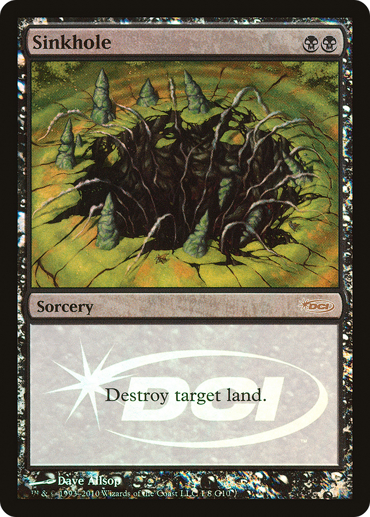 Sinkhole (G10-001) - Judge Gift Cards 2010 Foil