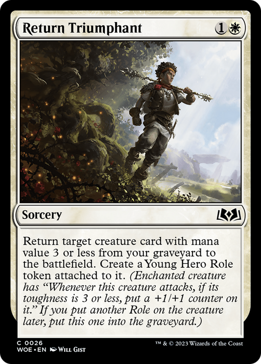 Return Triumphant  (WOE-026) - Wilds of Eldraine