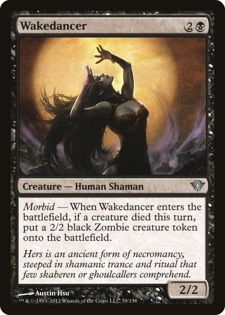 Wakedancer  (DKA-079) - Dark Ascension