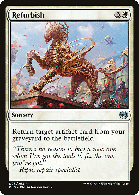 Refurbish (KLD-025) - Kaladesh