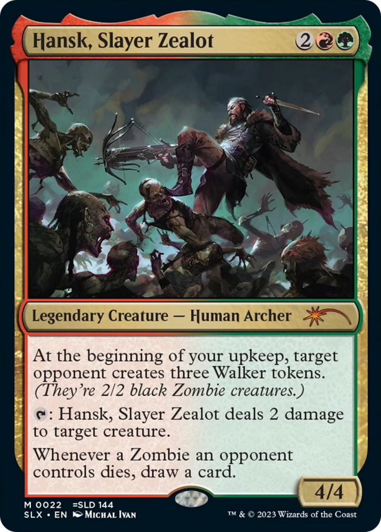 Hansk, Slayer Zealot (SLX-022) - Universes Within