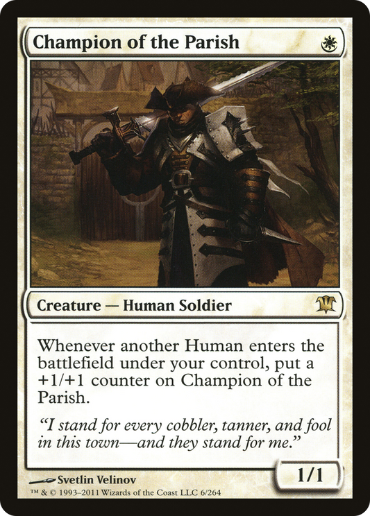 Champion of the Parish (ISD-006) - Innistrad Foil